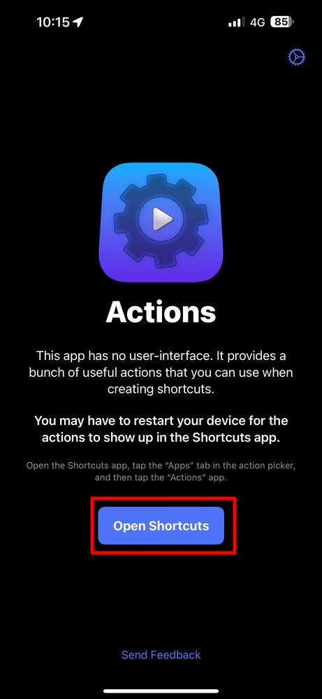 「Actions」アプリを起動して「Open Shortcuts」をタップ